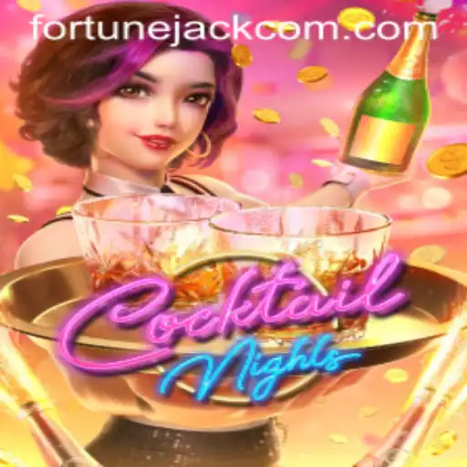 Discover the Thrilling World of CocktailNights on Fortunejack